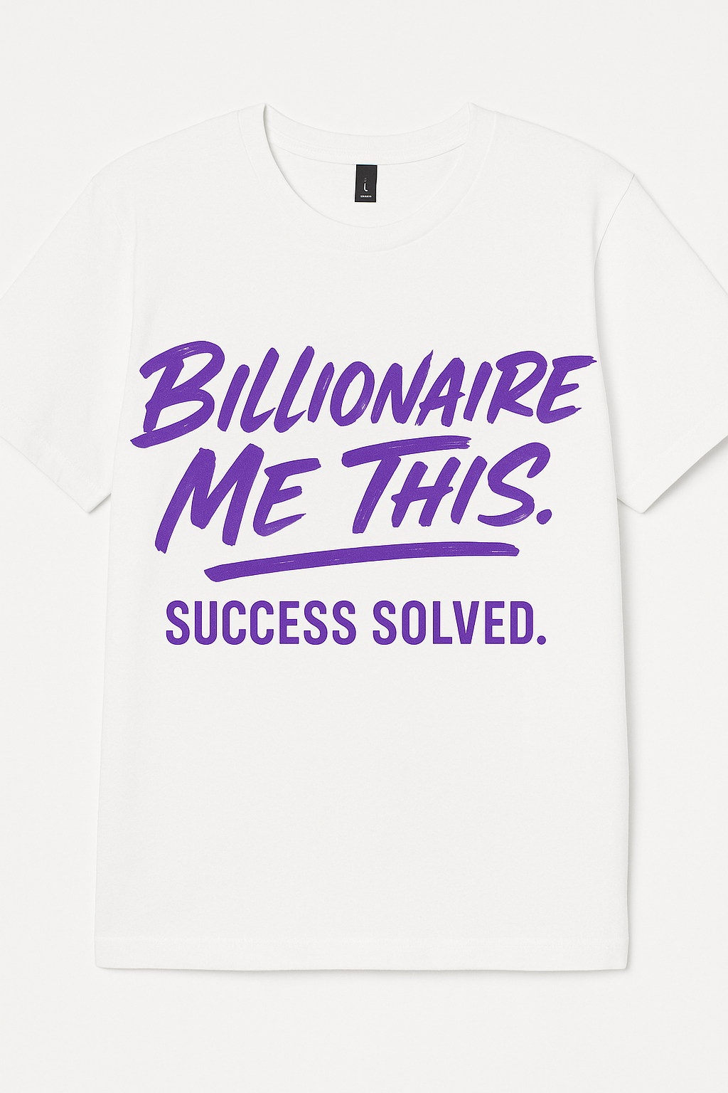 Billionaire Me This Tee