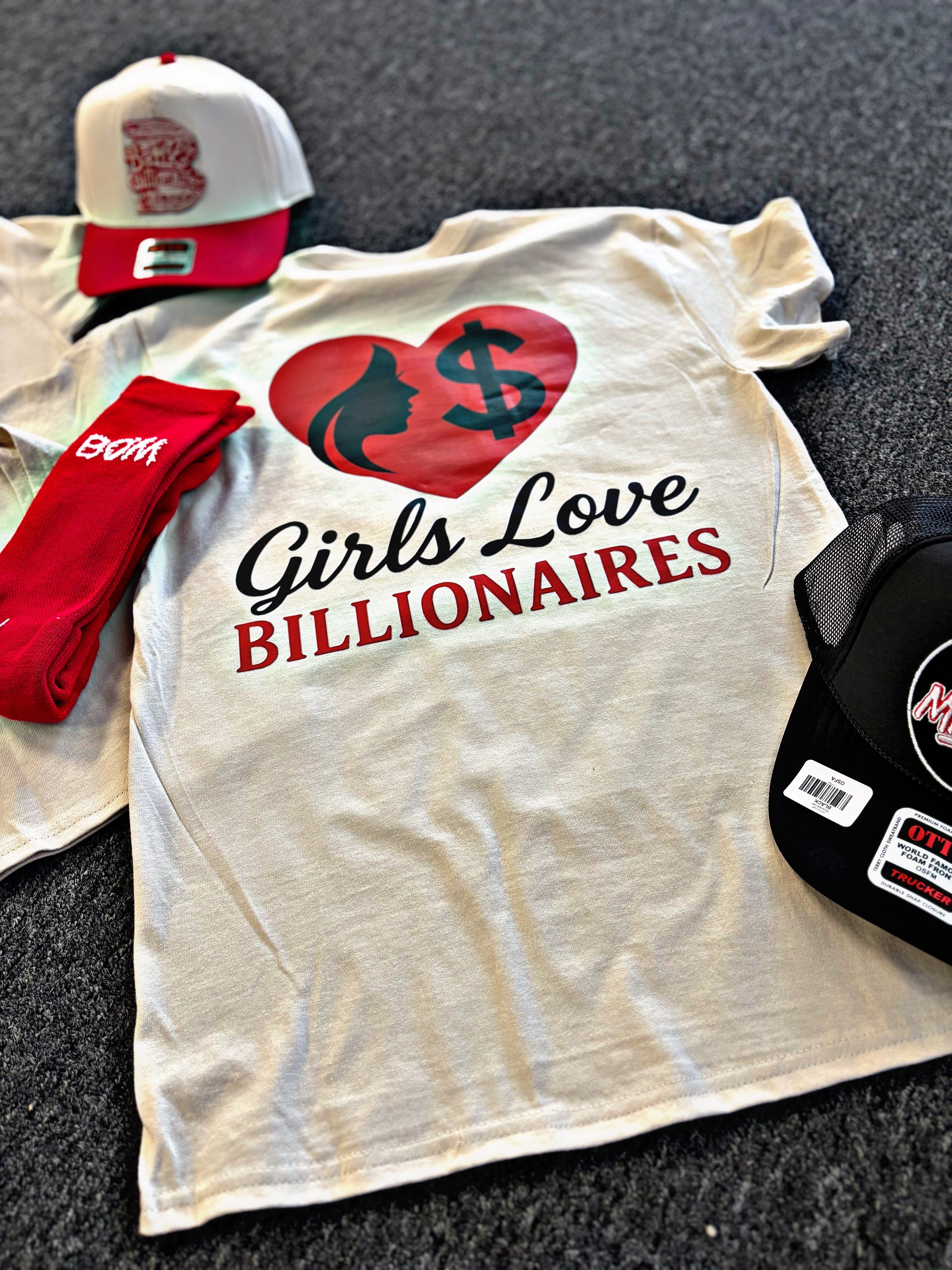 Girls Love Billionaires Tshirt